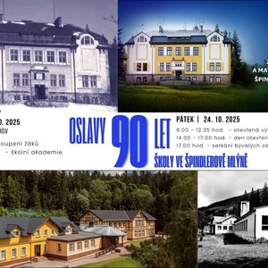 Výročí školy - oslavy 90 let školy ve Špindlerově Mlýně